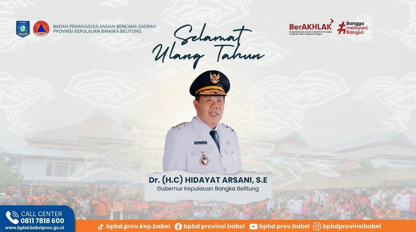 Selamat Ulang Tahun Gubernur Kepulauan Bangka Belitung